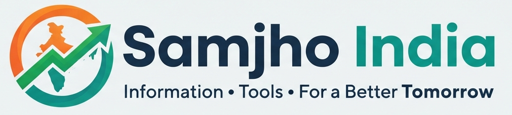 Samjho India — Information • Tools • For a Better Tomorrow